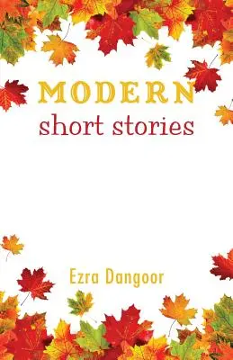 Cuentos modernos - Modern Short Stories