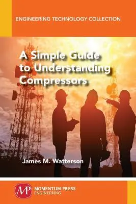 Guía sencilla para entender los compresores - A Simple Guide to Understanding Compressors