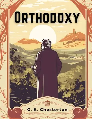 Ortodoxia - Orthodoxy