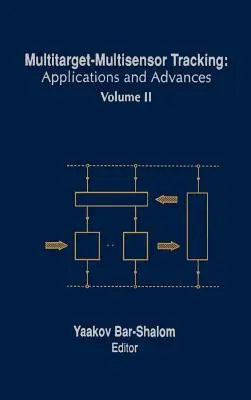 Seguimiento multiobjetivo y multisensor: Aplicaciones y avances - Multitarget-Multisensor Tracking: Applications and Advances