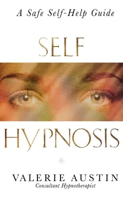 Autohipnosis - Self Hypnosis