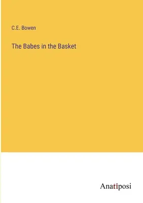 Los niños de la cesta - The Babes in the Basket