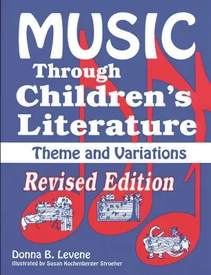 La música a través de la literatura infantil - Music Through Children's Literature