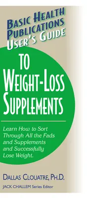 Guía del usuario de suplementos para perder peso - User's Guide to Weight-Loss Supplements