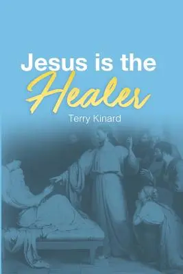 Jesús es el Sanador - Jesus is the Healer