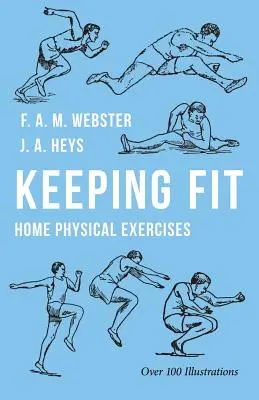 Mantenerse en forma - Ejercicios físicos en casa - Keeping Fit - Home Physical Exercises