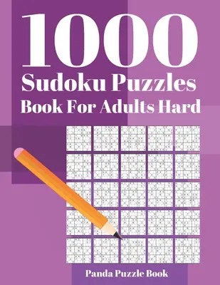 1000 Libros De Sudokus Para Adultos Dificil: Juegos De Cerebro Para Adultos - Juegos De Logica Para Adultos - Juegos Mentales Puzzle - 1000 Sudoku Puzzle Books For Adults Hard: Brain Games for Adults - Logic Games For Adults - Mind Games Puzzle