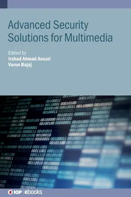 Soluciones avanzadas de seguridad para multimedia - Advanced Security Solutions for Multimedia