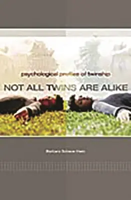 No todos los gemelos son iguales: Perfiles psicológicos de la gemelaridad - Not All Twins Are Alike: Psychological Profiles of Twinship