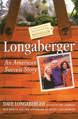 Longaberger: Una historia de éxito americana - Longaberger: An American Success Story