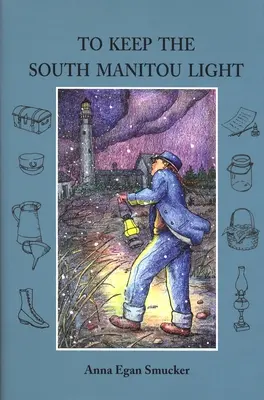 Mantener la luz del Manitú Sur - To Keep the South Manitou Light