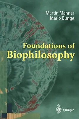 Fundamentos de la biofilosofía - Foundations of Biophilosophy