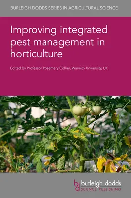 Mejorar la gestión integrada de plagas en horticultura - Improving Integrated Pest Management in Horticulture