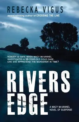 El borde del río - Rivers Edge