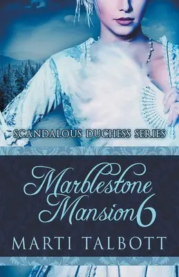 Mansión Marblestone, Libro 6 - Marblestone Mansion, Book 6