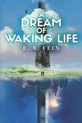 Un sueño de vida despierta - A Dream of Waking Life