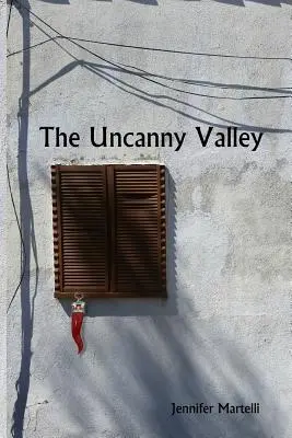 El valle misterioso - The Uncanny Valley