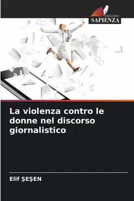 La violenza contro le donne nel discorso giornalistico