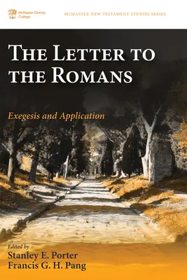 La Carta a los Romanos: Exégesis y aplicación - The Letter to the Romans: Exegesis and Application