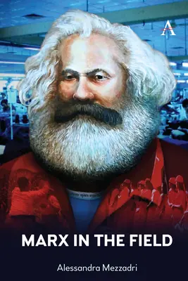 Marx en el campo - Marx in the Field