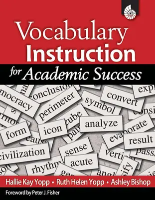 Enseñanza del vocabulario para el éxito académico - Vocabulary Instruction for Academic Success