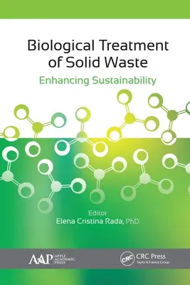 Tratamiento biológico de residuos sólidos: Mejorar la sostenibilidad - Biological Treatment of Solid Waste: Enhancing Sustainability