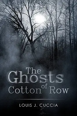 Los fantasmas de Cotton Row - The Ghosts of Cotton Row