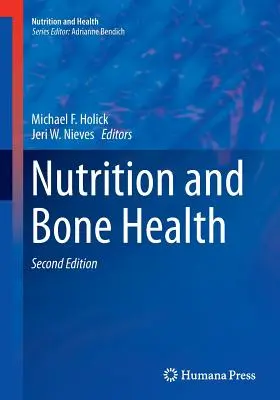 Nutrición y salud ósea - Nutrition and Bone Health