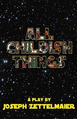 Cosas de niños - All Childish Things