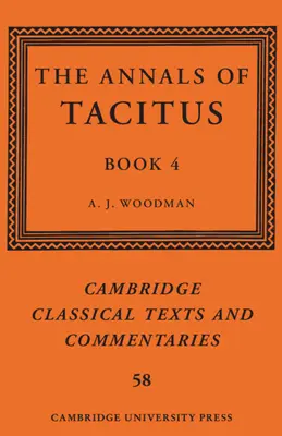 Los Anales de Tácito: Libro 4 - The Annals of Tacitus: Book 4