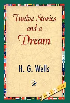 Doce cuentos y un sueño - Twelve Stories and a Dream