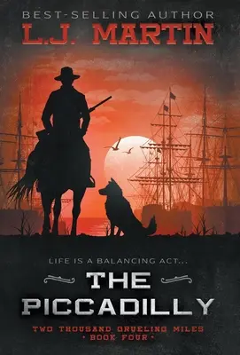 El Piccadilly: Una serie juvenil del Oeste - The Piccadilly: A YA Coming-of-Age Western Series