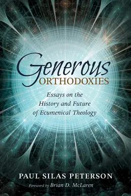 Ortodoxias generosas - Generous Orthodoxies