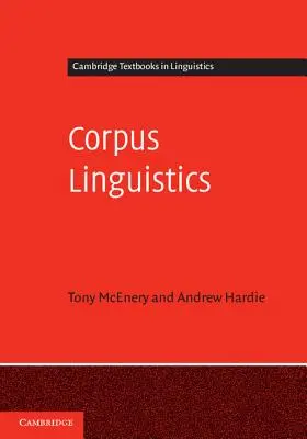 Lingüística de corpus: Método, teoría y práctica - Corpus Linguistics: Method, Theory and Practice