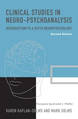 Estudios clínicos en neuropsicoanálisis - Clinical Studies in Neuro-Psychoanalysis