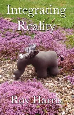 Integrar la realidad - Integrating Reality