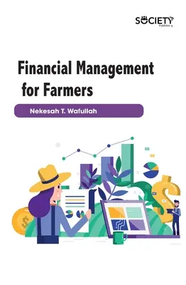 Gestión financiera para agricultores - Financial Management for Farmers