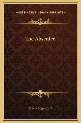 El ausente - The Absentee