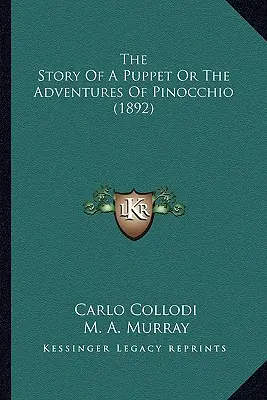 La historia de una marioneta o Las aventuras de Pinocho (1892) - The Story Of A Puppet Or The Adventures Of Pinocchio (1892)