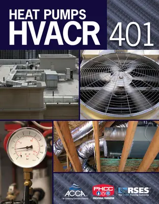 Hvacr 401: Bombas de calor - Hvacr 401: Heat Pumps