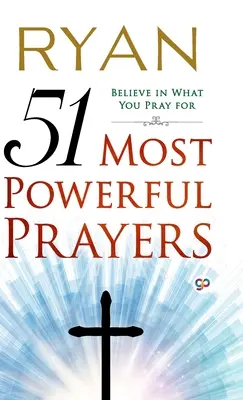 Las 51 oraciones más poderosas - 51 Most Powerful Prayers