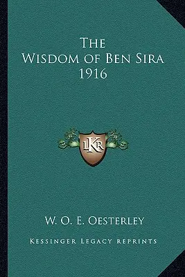 La sabiduría de Ben Sira 1916 - The Wisdom of Ben Sira 1916