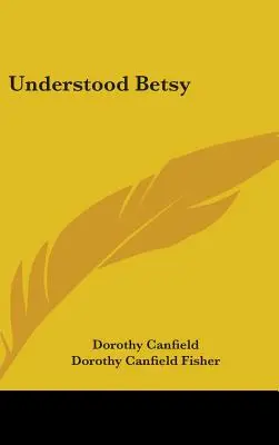 Entendido Betsy - Understood Betsy