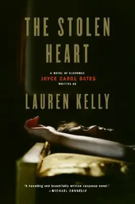 El corazón robado: Una novela de suspense - The Stolen Heart: A Novel of Suspense