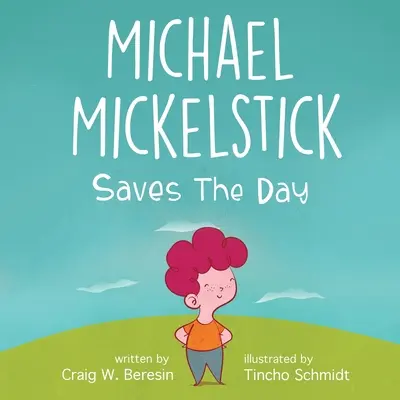 Michael Mickelstick salva el día - Michael Mickelstick Saves The Day