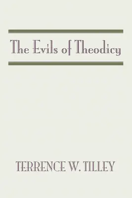 Los males de la teodicea - The Evils of Theodicy
