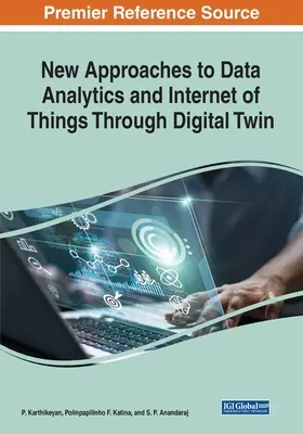 Nuevos enfoques de la analítica de datos y el Internet de las cosas a través de Digital Twin - New Approaches to Data Analytics and Internet of Things Through Digital Twin