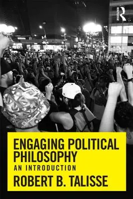 Engaging Political Philosophy: Una introducción - Engaging Political Philosophy: An Introduction