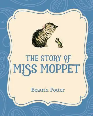 La historia de Miss Moppet - The Story of Miss Moppet