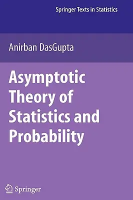 Teoría asintótica de la estadística y la probabilidad - Asymptotic Theory of Statistics and Probability